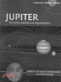 Jupiter :  the planet, satellites, and magnetosphere /