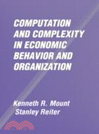 Computation and Complexity in Economic Behavior and Organization