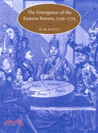 The Emergence of the Eastern Powers, 1756–1775