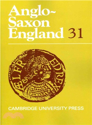 Anglo-Saxon England(Volume 31)