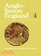 Anglo-Saxon England(Volume 4)