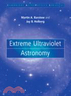 Extreme Ultraviolet Astronomy