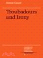 Troubadours and Irony