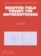 Quantum Field Theory for Mathematicians