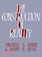 The Construction of Reality