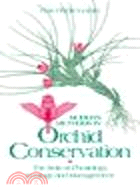 Modern Methods in Orchid Conservation