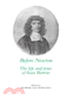 Before Newton:The Life and Times of Isaac Barrow