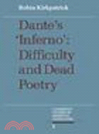 Dante's Inferno―Difficulty and Dead Poetry