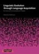 Linguistic Evolution through Language Acquisition