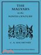 The Magyars in the Ninth Century