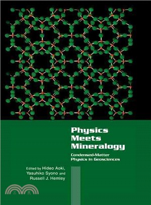 Physics Meets Mineralogy:Condensed Matter Physics in the Geosciences