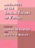 Advances in the Spatial Theory of Voting