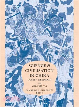 Science and Civilisation in China ─ Chemistry and Chemical Technology, Part IV : Spagyrical Discovery and Invention : Apparatus, Theories and Gifts