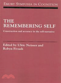 The Remembering Self:Construction and Accuracy in the Self-Narrative