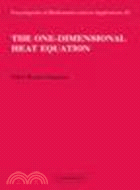 The One-Dimensional Heat Equation