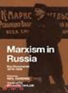 Marxism in Russia:Key Documents 1879-1906