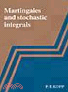 Martingales and Stochastic Integrals