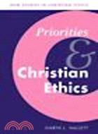 Priorities and Christian Ethics