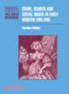 Crime, Gender and Social Order in Early Modern England