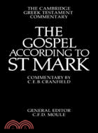 The Gospel according to St Mark：An Introduction and Commentary