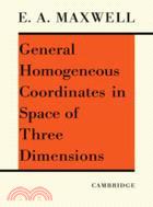 General Homogeneous Co-ordinates in Space of Three Dimensions