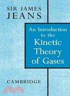 Introduction to the Kinetic Theory of Gases