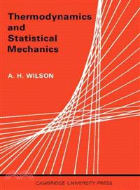 Thermodynamics and Statistical Mechanics