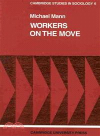 Workers on the Move：The Sociology of Relocation