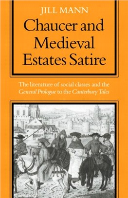 Chaucer and the Medieval Estates Satire