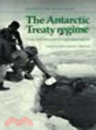 The Antarctic Treaty Regime:Law, Environment and Resources