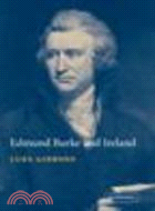 Edmund Burke and Ireland:Aesthetics, Politics and the Colonial Sublime