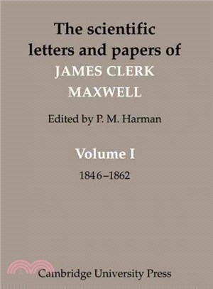 The Scientific Letters and Papers of James Clerk Maxwell ― 1846 - 1862