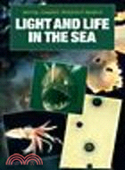 Light and Life in the Sea