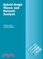 Hybrid Graph Theory and Network Analysis