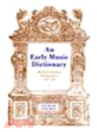 An Early Music Dictionary:Musical Terms from British Sources 1500-1740