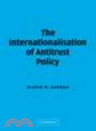 The Internationalisation of Antitrust Policy