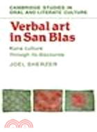 Verbal Art in San Blas:Kuna Culture through its Discourse