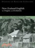 New Zealand English:Its Origins and Evolution