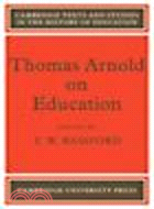 Thomas Arnold on Education