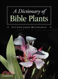 A Dictionary of Bible Plants