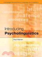 Introducing Psycholinguistics