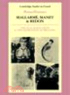 Mallarmé, Manet and Redon:Visual and Aural Signs and the Generation of Meaning