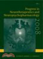 Progress in Neurotherapeutics and Neuropsychopharmacology(Volume 3, 2008)