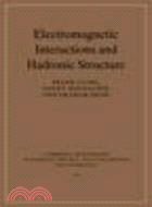 Electromagnetic Interactions and Hadronic Structure