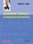 Quantum Theory as an Emergent Phenomenon:The Statistical Mechanics of Matrix Models as the Precursor of Quantum Field Theory