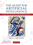 The Quest for Artificial Intelligence ─ A History of Ideas and Achievements