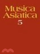 Musica Asiatica(Volume 5)