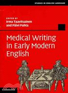 Medical Writing in Early Modern English