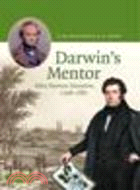 Darwin's Mentor:John Stevens Henslow, 1796-1861