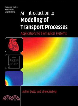 An introduction to modeling of transport processes : applications to biomedical systems